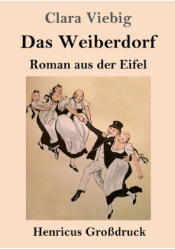 Das Weiberdorf (Großdruck)