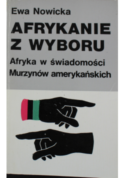 Afrykanie z wyboru