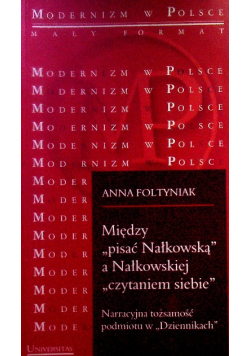 Między pisać Nałkowską a Nałkowskiej czytaniem siebie