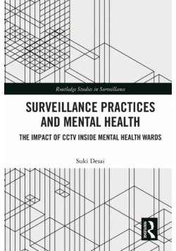 Surveillance Practices and Mental Health