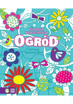 Koloruję według klucza Ogród