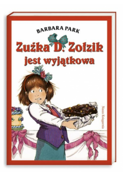Zuźka D. Zołzik jest wyjątkowa