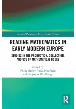 Reading Mathematics in Early Modern Europe