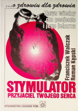 Stymulator przyjaciel twojego serca