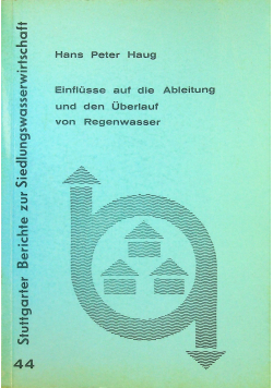 Einflusse auf die Ableitung und den Ablauf von Regenwasser