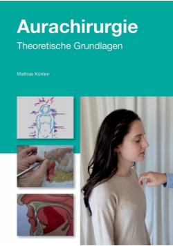 Einführung in die Aurachirurgie