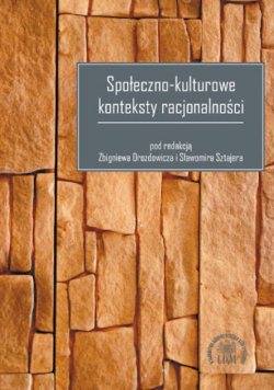 Społeczno-kulturowe konteksty racjonalności