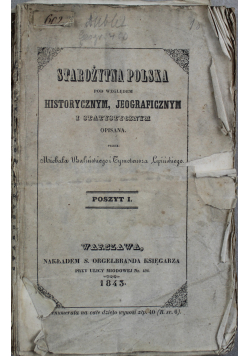 Starożytna Polska Tom I Poszyt od I do VIII 1843 r.