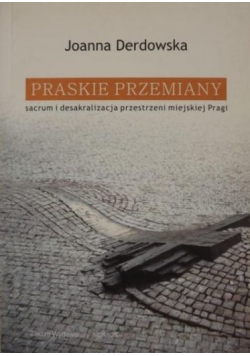 Praskie przemiany