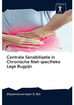 Centrale Sensibilisatie in Chronische Niet-specifieke Lage Rugpijn