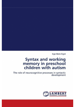 Syntax and working memory in preschool children with autism