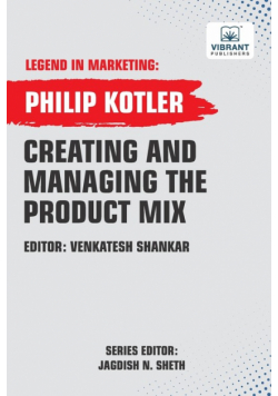 Creating And Managing The Product Mix