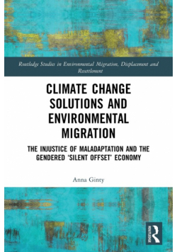 Climate Change Solutions and Environmental Migration