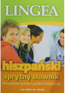 Hiszpańsko polski i polsko hiszpański Sprytny słownik