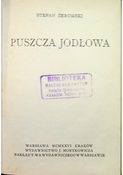 Puszcza Jodłowa 1926 r.