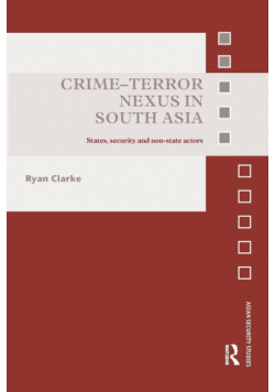 Crime-Terror Nexus in South Asia