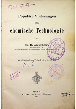 Populare Vorlesungen uber chemische Technologie 1902 r.