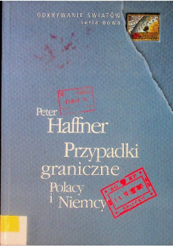 Przypadki graniczne Polacy i Niemcy