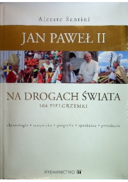 Jan Paweł na drogach świata