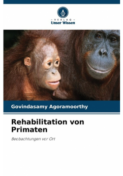 Rehabilitation von Primaten