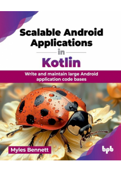 Scalable Android Applications in Kotlin