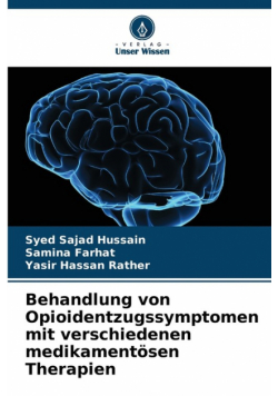 Behandlung von Opioidentzugssymptomen mit verschiedenen medikamentösen Therapien