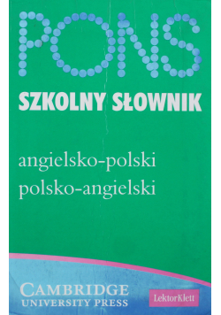 Pons szkolny słownik angielsko - polski polsko - angielski