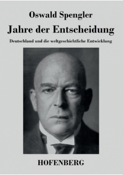 Jahre der Entscheidung