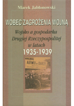 M. - Wobec zagrożenia wojną