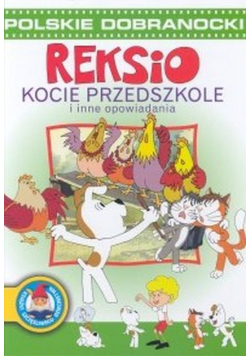 Reksio Kocie Przedszkole i inne opowiadania
