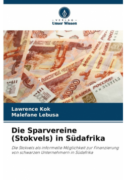 Die Sparvereine (Stokvels) in Südafrika