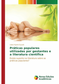 Práticas populares utilizadas por gestantes e a literatura científica