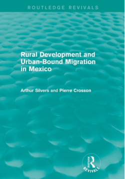 Rural Development and Urban-Bound Migration in Mexico