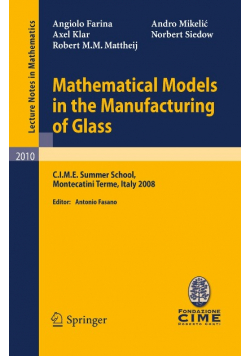 Mathematical Models in the Manufacturing of Glass