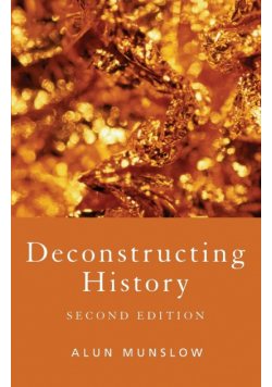 Deconstructing History
