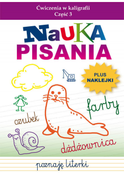 Nauka pisania Ćwiczenia w kaligrafii Część 3
