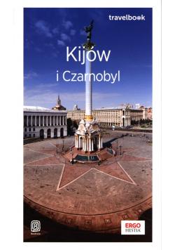 Kijów i Czarnobyl Travelbook