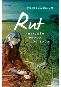 RUT Przyjaźń drogą do Boga
