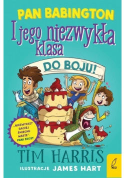 Pan Babington i jego niezwykła klasa Do boju Tom 2