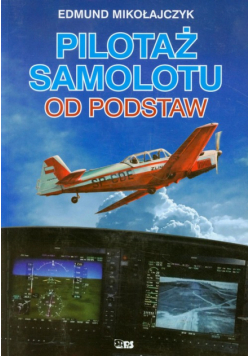 Pilotaż samolotu od podstaw