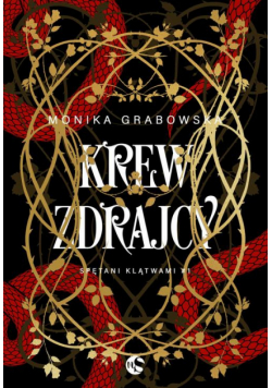 Spętani klątwami T.1 Krew zdrajcy