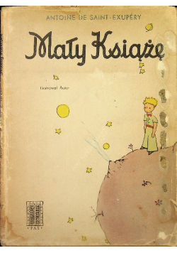 Mały Książę Wydanie 1 1946 r.