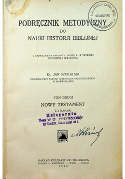 Podręcznik metodyczny do nauki historji biblijnej Tom II 1928 r