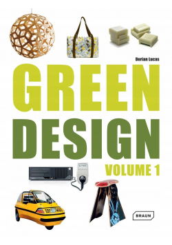 Green Design Volume 1
