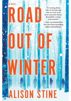 Road Out of Winter