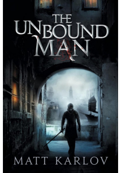The Unbound Man