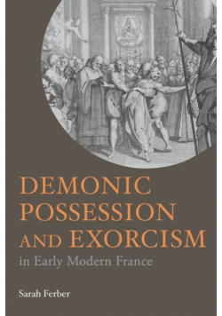 Demonic Possession and Exorcism