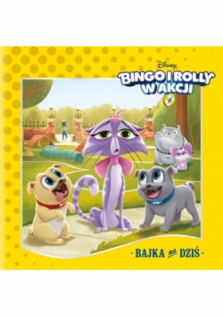Bingo i Rolly w akcji Bajka na dziś