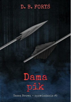 Dama pik - opowiadanie #5