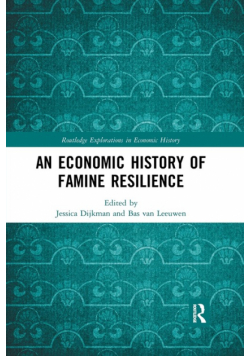 An Economic History of Famine Resilience